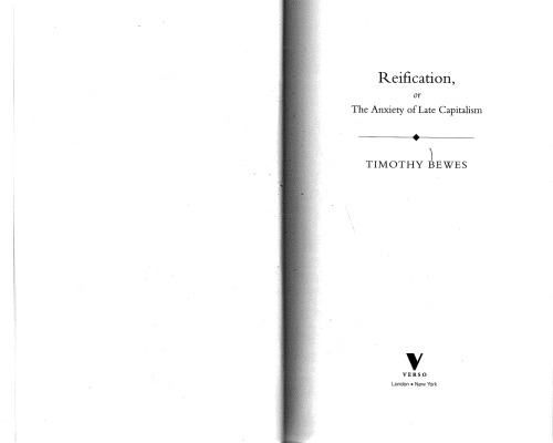 Reification, or the Anxiety of Late Capitalism