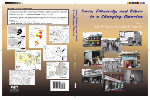 Race, Ethnicity, and Place in a Changing America  