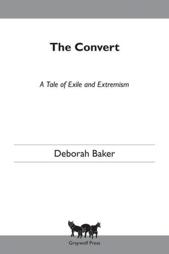 The Convert: A Tale of Exile and Extremism  
