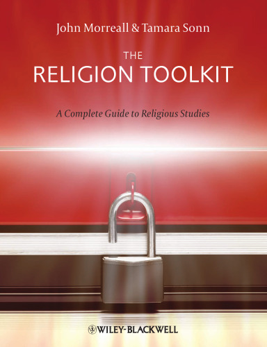 The Religion Toolkit: A Complete Guide to Religious Studies