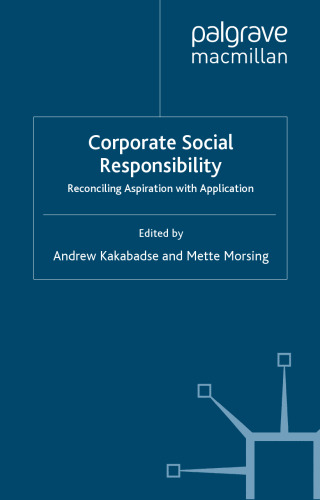 Corporate Social Responsibility: A 21st Century Perspective  