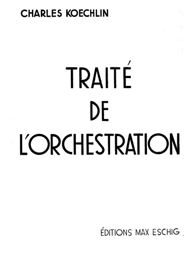 Traité de l'orchestration Vol. III