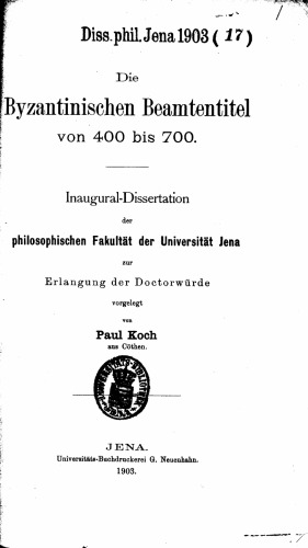 Die byzantinischen Beamtentitel von 400 bis 700