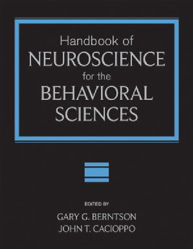 Handbook of Neuroscience for the Behavioral Sciences, 2 Volume Set
