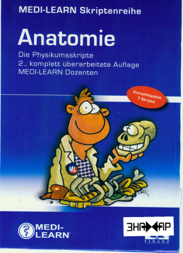 MEDI-LEARN Skriptenreihe: Anatomie im Paket: Die Physikumsskripte - 7 Bände, 2. Auflage
