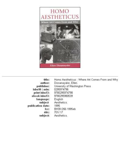 Homo aestheticus: where art comes from and why