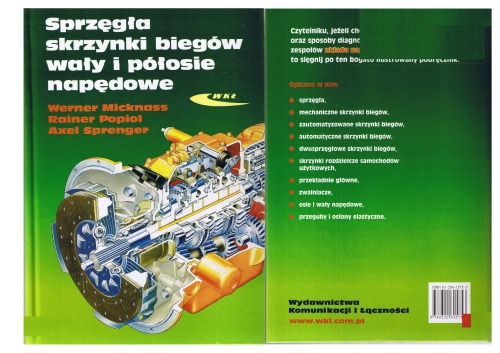 Sprzęgła, skrzynki biegów, wały i półosie napędowe