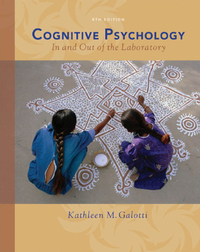 Cognitive Psychology: In and Out of the Laboratory
