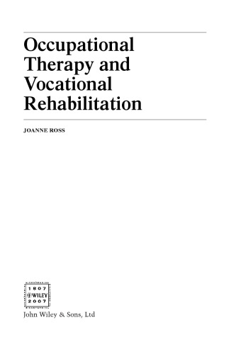 Occupational Therapy and Vocational Rehabilitation  