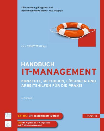 Handbuch IT-Management: Konzepte, Methoden, Lösungen und Arbeitshilfen für die Praxis, 4. Auflage