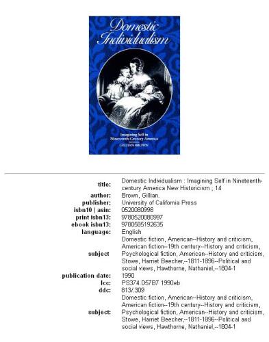 Domestic individualism: imagining self in nineteenth-century America  