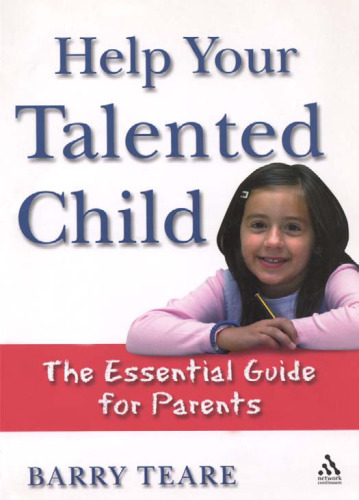Help Your Talented Child: An essential guide for parents