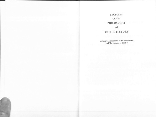 Lectures on the Philosophy of World History, Volume I: Manuscripts of the Introduction and the Lectures of 1822-1823