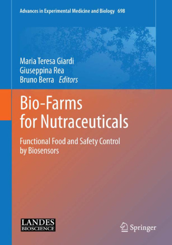 Bio-Farms for Nutraceuticals: Functional Food and Safety Control by Biosensors