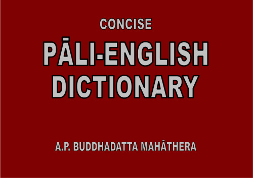 Concise Pali-English Dictionary