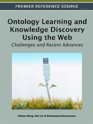 Ontology Learning and Knowledge Discovery Using the Web: Challenges and Recent Advances