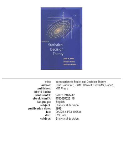 Introduction to statistical decision theory  