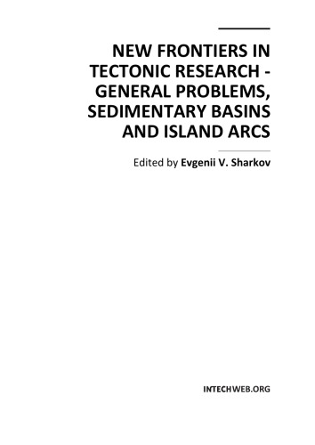 New Frontiers in Tectonic Research - General Problems, Sedimentary Basins and Island Arcs  