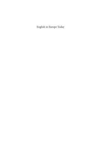 English in Europe Today: Sociocultural and Educational Perspectives