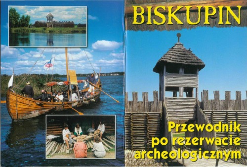 Biskupin: przewodnik po rezerwacie archeologicznym  