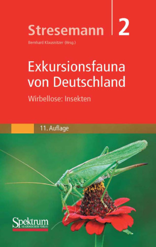Exkursionsfauna von Deutschland, Band 2 Wirbellose Insekten, 11. Auflage