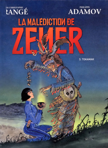 La malédiction de Zener, Tome 3 : Tokamak