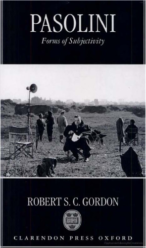 Pasolini: Forms of Subjectivity