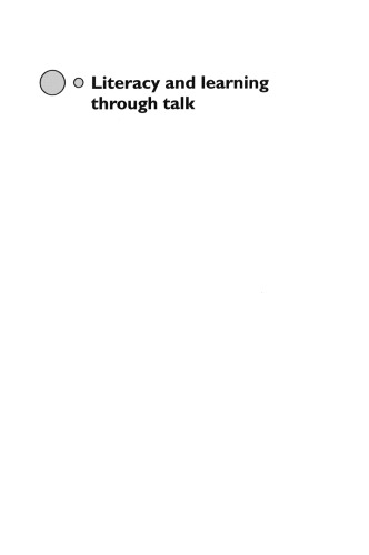 Literacy and Learning Through Talk: Strategies for the Primary Classroom