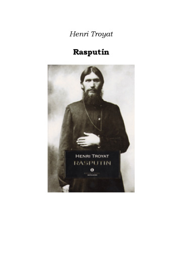 Rasputin: Rusia Entre Dios Y El Diablo