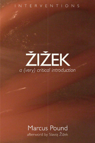 Žižek: A (Very) Critical Introduction  