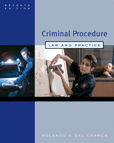 Criminal Procedure: Law and Practice (Seventh Edition)  