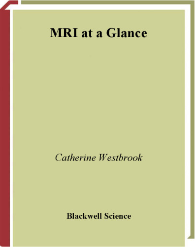 MRI at a Glance  