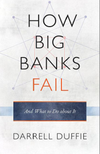 How Big Banks Fail and What to Do about It  