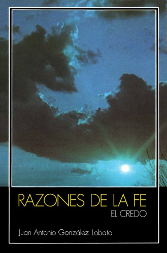 Razones de la Fe: El Credo