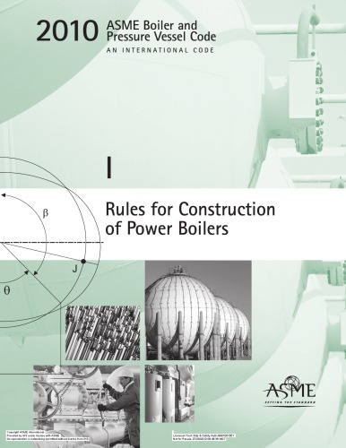 ASME BPVC 2010 - Section I: Rules for Construction of Power Boilers