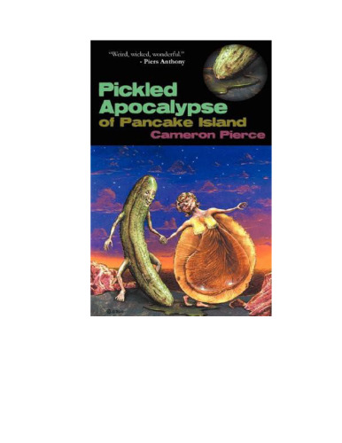 The Pickled Apocalypse of Pancake Island  
