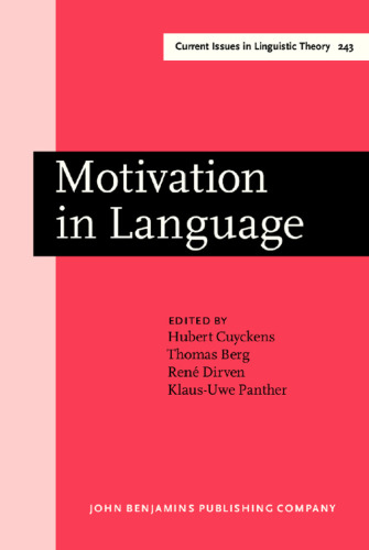 Motivation in Language: Studies in Honor of Günter Radden