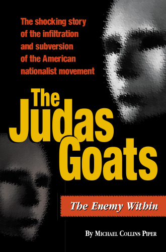 The Judas Goats: The Enemy Within
