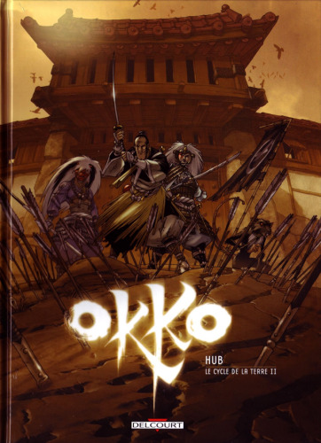 Okko, Tome 4 : Le cycle de la terre : Deuxième partie