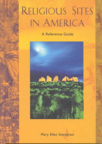 Religious Sites in America: A Reference Guide  