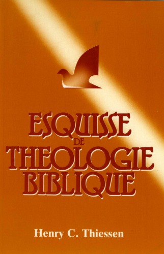Esquisse de théologie biblique  