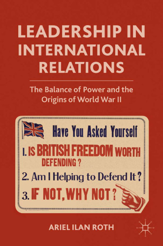 Leadership in International Relations: The Balance of Power and the Origins of World War II