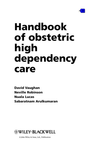 Handbook of Obstetric High Dependency Care  