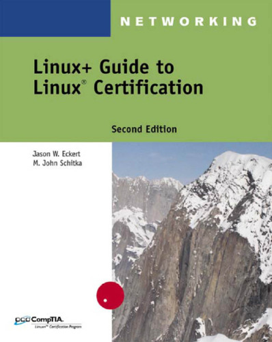 Linux+ Guide to Linux Certification, 2nd Edition  
