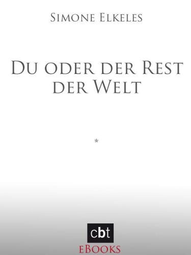 Du oder der Rest der Welt  
