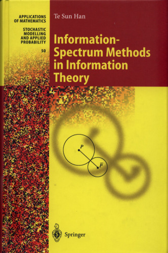 Information-Spectrum Methods in Information Theory