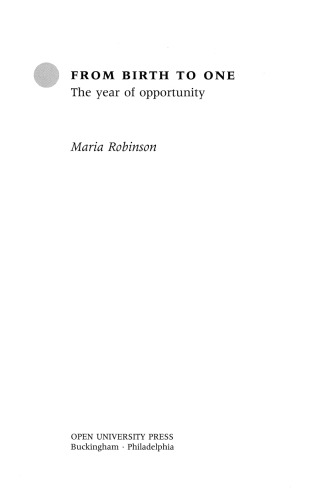 From birth to one: the year of opportunity