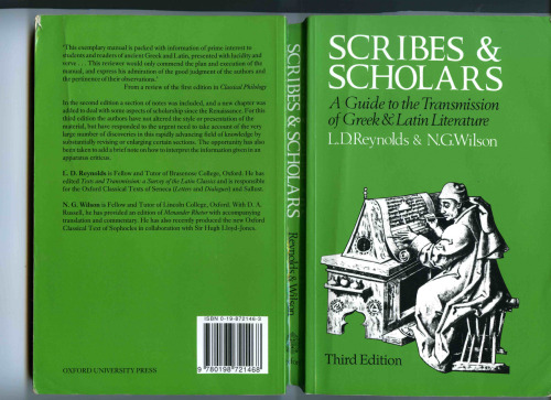 Scribes and Scholars: A Guide to the Transmission of Greek and Latin Literature  