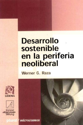 Desarrollo sostenible en la periferia neoliberal: una mirada a Bolivia desde fuera  