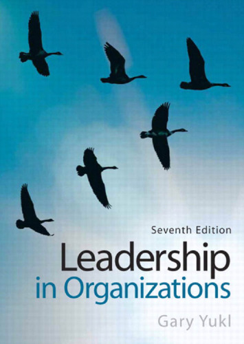 Leadership in Organizations (7th Edition)  
